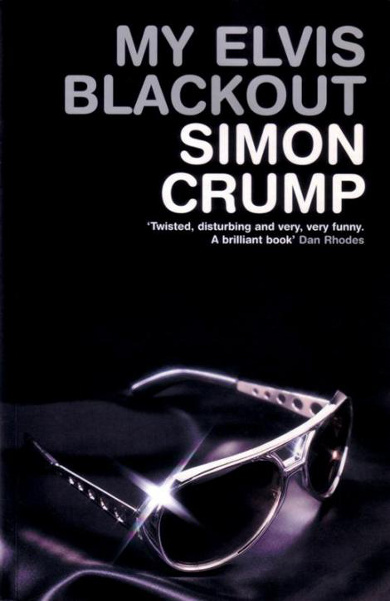 The cover of the original 'My Elvis Blackout' by Simon Crump.