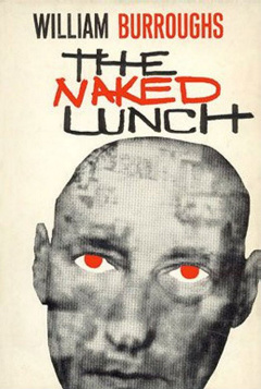 The cover of 'The Naked Lunch' by William Burroughs.