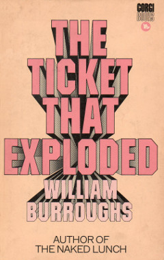 The cover of 'The Ticket that Exploded' by William Burroughs.