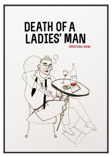 The cover of 'Death of a Ladies' Man' by Christiana Spens.