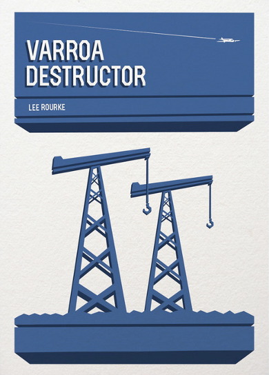 The cover of 'Varroa Destructor' by Lee Rourke.