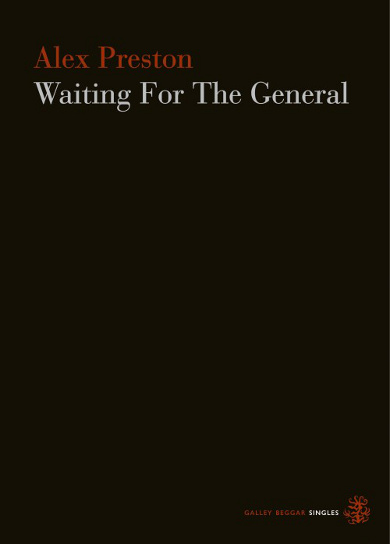 The cover of 'Waiting for the General' by Alex Preston.