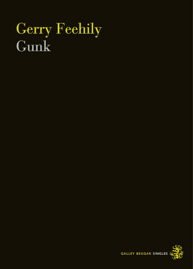 The cover of 'Gunk' by Gerry Feehily.