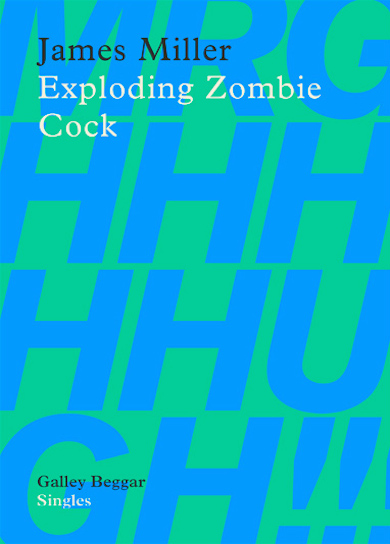 The cover of 'Exploding Zombie Cock' by James Miller.